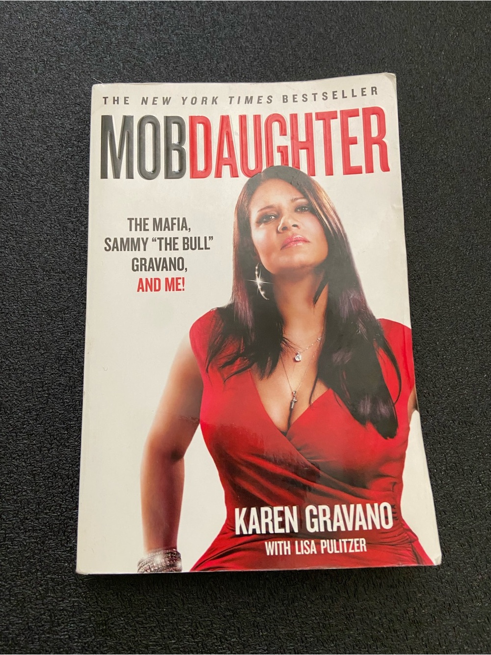Mob Wives 'Mob Daughter' Paperback Book